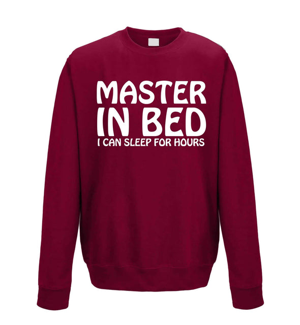 Master In Bed, I Can Sleep For Hours Printed Sweatshirt - Mr Wings Emporium 