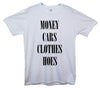 Money, Cars, Clothes, Hoes Printed T-Shirt - Mr Wings Emporium 