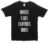 Money, Cars, Clothes, Hoes Printed T-Shirt - Mr Wings Emporium 