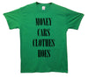 Money, Cars, Clothes, Hoes Printed T-Shirt - Mr Wings Emporium 