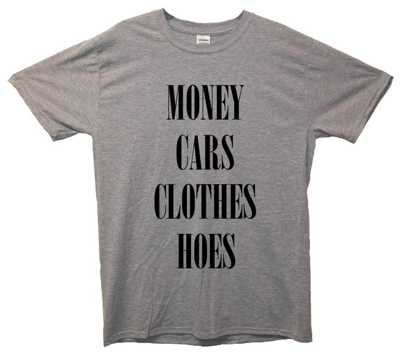 Money, Cars, Clothes, Hoes Printed T-Shirt - Mr Wings Emporium 