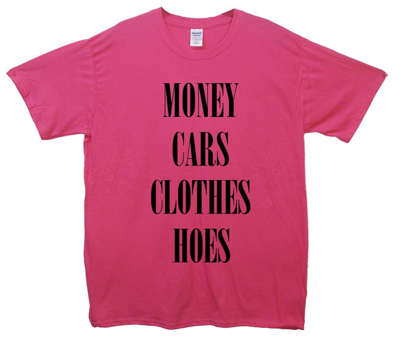 Money, Cars, Clothes, Hoes Printed T-Shirt - Mr Wings Emporium 