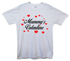 Mummy's Valentine Printed T-Shirt - Mr Wings Emporium 