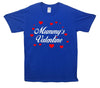 Mummy's Valentine Printed T-Shirt - Mr Wings Emporium 