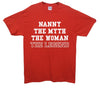 Nanny The Myth The Legend Printed T-Shirt - Mr Wings Emporium 