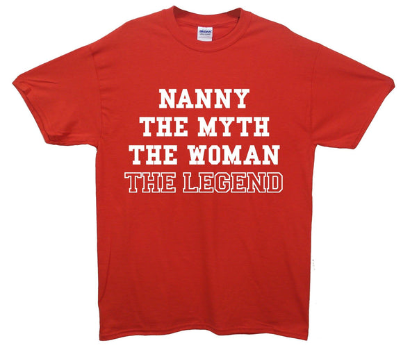 Nanny The Myth The Legend Printed T-Shirt - Mr Wings Emporium 