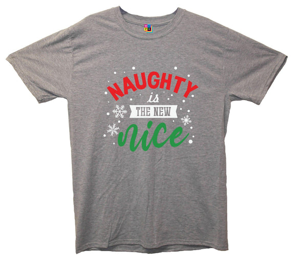 Naughty Is The New Nice Printed T-Shirt - Mr Wings Emporium 