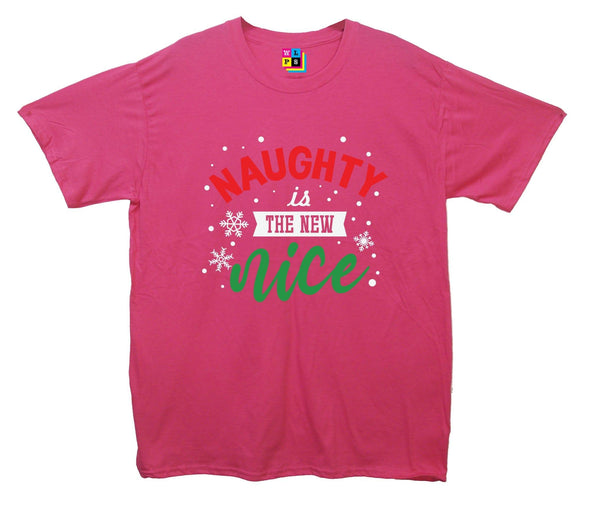 Naughty Is The New Nice Printed T-Shirt - Mr Wings Emporium 