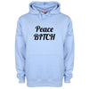 Peace Bitch Printed Hoodie - Mr Wings Emporium 