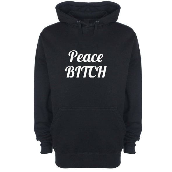 Peace Bitch Printed Hoodie - Mr Wings Emporium 