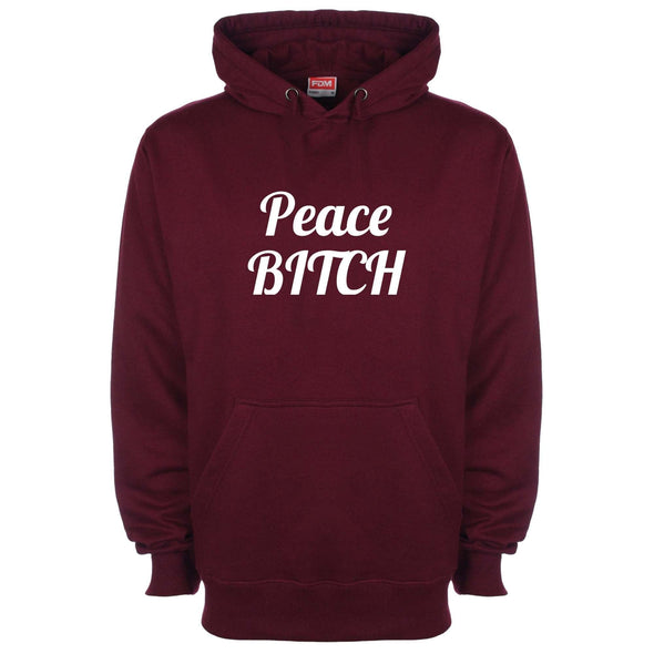 Peace Bitch Printed Hoodie - Mr Wings Emporium 