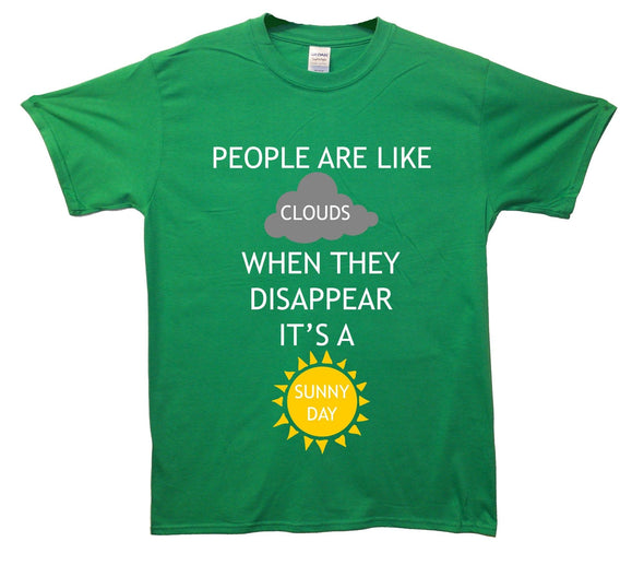 People Are Like Clouds Printed T-Shirt - Mr Wings Emporium 