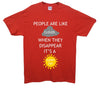 People Are Like Clouds Printed T-Shirt - Mr Wings Emporium 