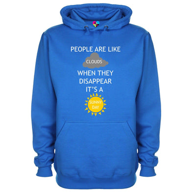 People Are Like Clouds When They Disappear It's A Sunny Day Printed Hoodie - Mr Wings Emporium 
