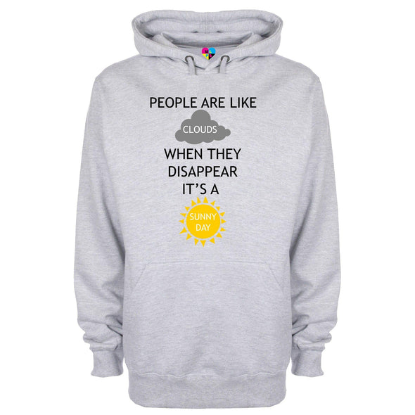 People Are Like Clouds When They Disappear It's A Sunny Day Printed Hoodie - Mr Wings Emporium 