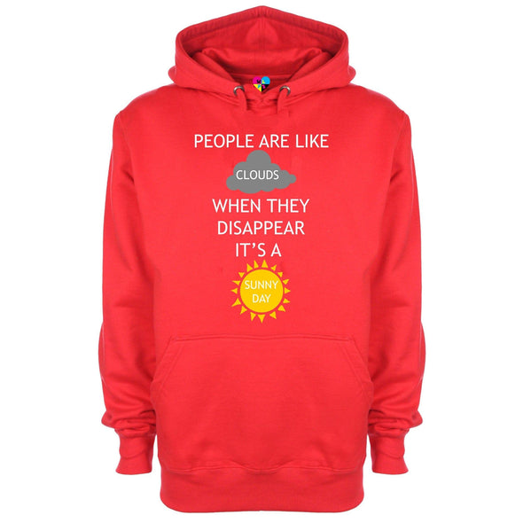 People Are Like Clouds When They Disappear It's A Sunny Day Printed Hoodie - Mr Wings Emporium 