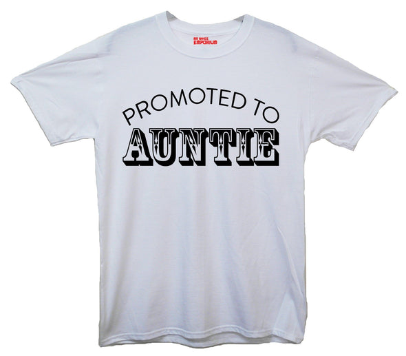 Promoted To Auntie Printed T-Shirt - Mr Wings Emporium 