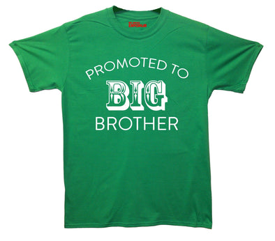 Promoted To Big Brother Printed T-Shirt - Mr Wings Emporium 