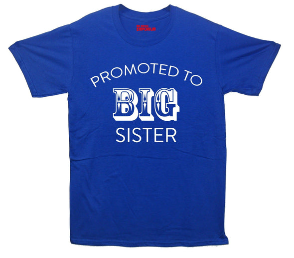 Promoted To Big Sister Printed T-Shirt - Mr Wings Emporium 