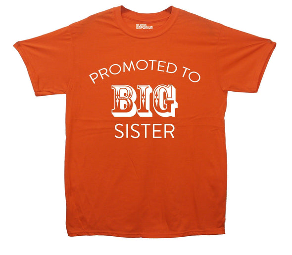 Promoted To Big Sister Printed T-Shirt - Mr Wings Emporium 