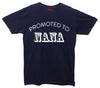 Promoted To Nana Printed T-Shirt - Mr Wings Emporium 