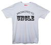 Promoted To Uncle Printed T-Shirt - Mr Wings Emporium 