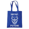 Sweet But Psycho Dog Printed Tote Bag - Mr Wings Emporium 