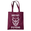 Sweet But Psycho Dog Printed Tote Bag - Mr Wings Emporium 