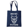 Sweet But Psycho Dog Printed Tote Bag - Mr Wings Emporium 