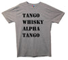 Tango Whisky Alpha Tango Pohnetic Alaphabet Printed T-Shirt - Mr Wings Emporium 