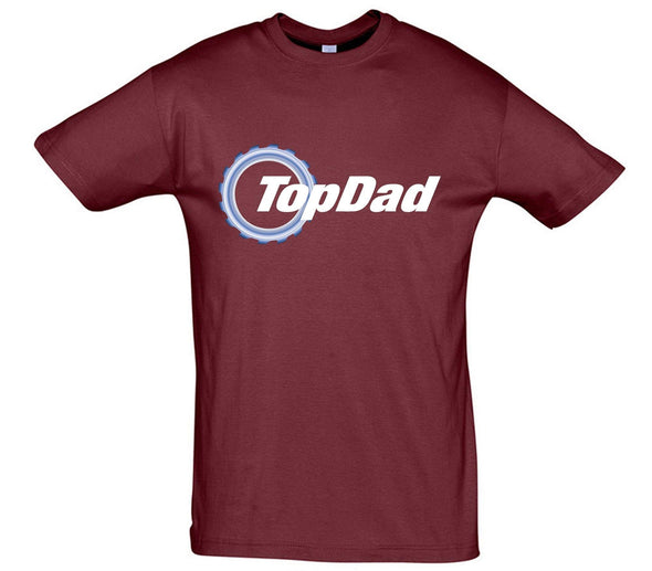 Top Dad Top Gear Printed T-Shirt - Mr Wings Emporium 