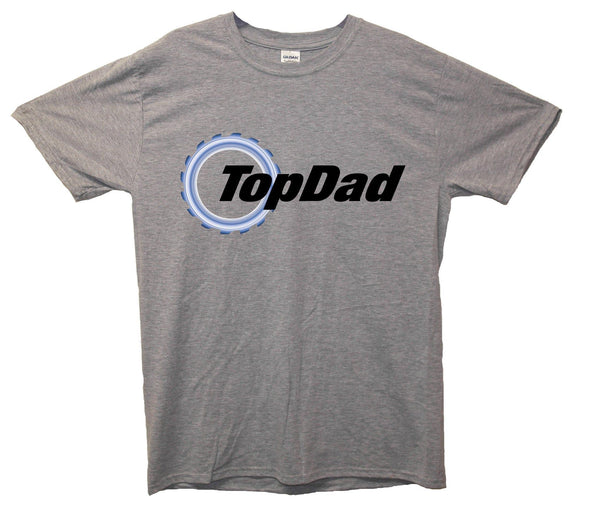 Top Dad Top Gear Printed T-Shirt - Mr Wings Emporium 
