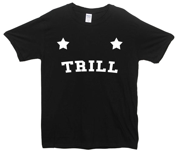 Trill Stars Printed T-Shirt - Mr Wings Emporium 