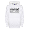 Warning Grumpy Father Printed Hoodie - Mr Wings Emporium 