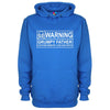 Warning Grumpy Father Printed Hoodie - Mr Wings Emporium 