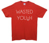 Wasted Youth Printed T-Shirt - Mr Wings Emporium 