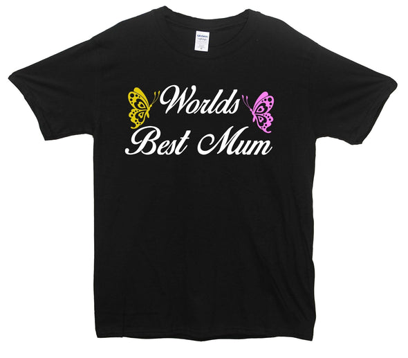 Worlds Best Mum Printed T-Shirt - Mr Wings Emporium 