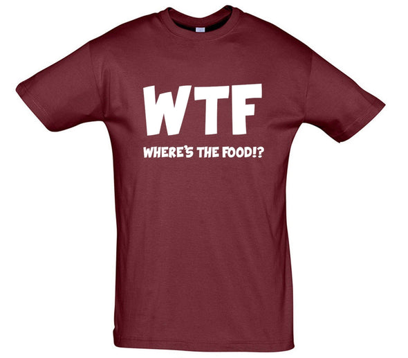 WTF Where's the Food Printed T-Shirt - Mr Wings Emporium 