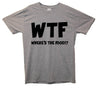 WTF Where's the Food Printed T-Shirt - Mr Wings Emporium 