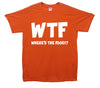 WTF Where's the Food Printed T-Shirt - Mr Wings Emporium 