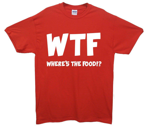 WTF Where's the Food Printed T-Shirt - Mr Wings Emporium 