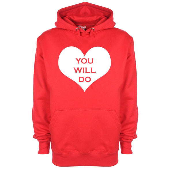 You Will Do Printed Hoodie - Mr Wings Emporium 