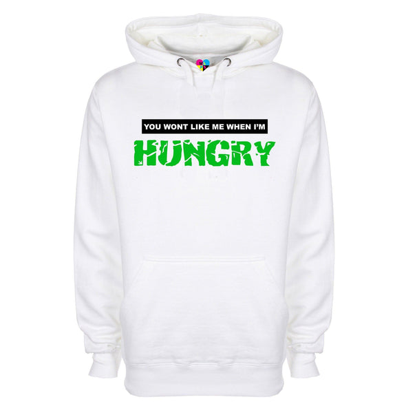 You Won't Like Me When I'm Hungry Printed Hoodie - Mr Wings Emporium 