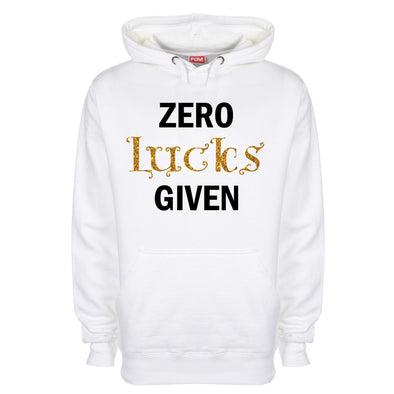 Zero Lucks Given Glitter St Patrick's Printed Hoodie - Mr Wings Emporium 