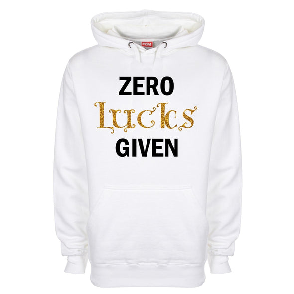 Zero Lucks Given Glitter St Patrick's Printed Hoodie - Mr Wings Emporium 