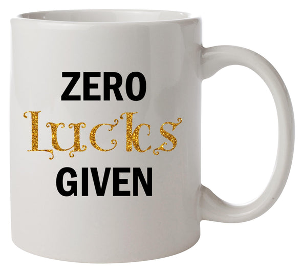 Zero Lucks Given Glitter St Patrick's Printed Mug - Mr Wings Emporium 