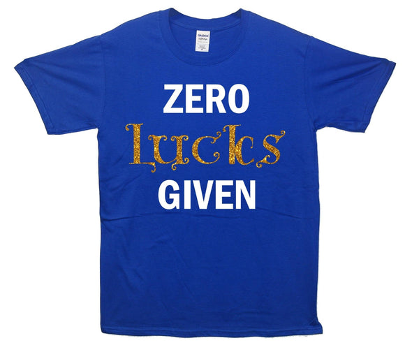 Zero Lucks Given Gold Glitter Printed T-Shirt - Mr Wings Emporium 